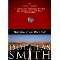 Spiral Path Books Memories of the Dead Man