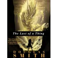 Spiral Path Books The Last of a Thing