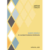 Amtak Bt. Az európai irodalom története