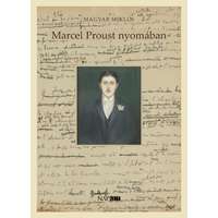Napkút Marcel Proust nyomában