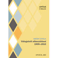 Amtak Bt. Krúdy Gyula válogatott elbeszélései 1909-1912