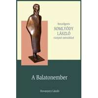 Kossuth SOMLYÓDY LÁSZLÓ - A Balatonember