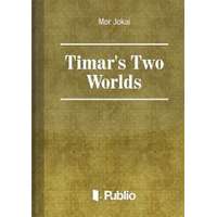 Publio Timar's Two Worlds