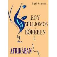 Szív-titkok-könyv Egy milliomos bőrében Afrikában