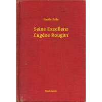 Booklassic Seine Exzellenz Eugene Rougon