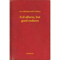 Booklassic Evil allures, but good endures