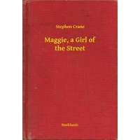 Booklassic Maggie, a Girl of the Street