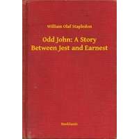 Booklassic Odd John: A Story Between Jest and Earnest