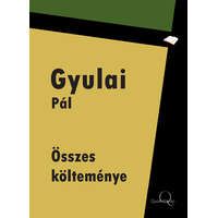 Quattrocento Gyulai Pál összes költeménye