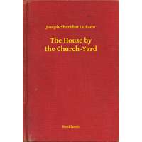 Booklassic The House by the Church-Yard