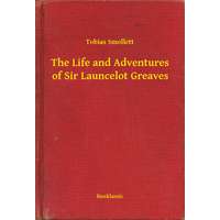 Booklassic The Life and Adventures of Sir Launcelot Greaves