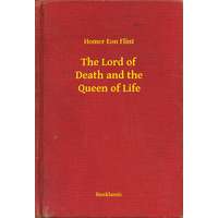 Booklassic The Lord of Death and the Queen of Life