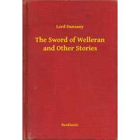 Booklassic The Sword of Welleran and Other Stories