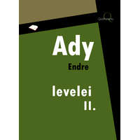 Quattrocento Ady Endre levelei 2. rész