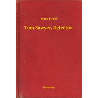 Booklassic Tom Sawyer, Detective