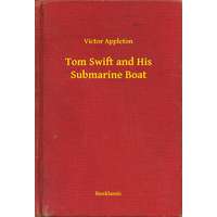 Booklassic Tom Swift and His Submarine Boat