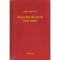 Booklassic Never Bet the Devil Your Head