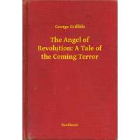 Booklassic The Angel of Revolution: A Tale of the Coming Terror