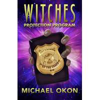 WordFire Press Witches Protection Program