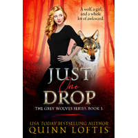 Quinn Loftis Books Just One Drop