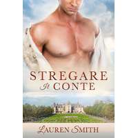 Lauren Smith (magánkiadás) Stregare il Conte