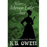 K.B. Owen (magánkiadás) The Mystery of Schroon Lake Inn