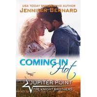 Jennifer Bernard (magánkiadás) Coming In Hot