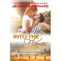 Jennifer Bernard (magánkiadás) Into the Flames