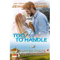 Jennifer Bernard (magánkiadás) Too Hot to Handle