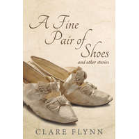 Cranbrook Press A Fine Pair of Shoes and Other Stories