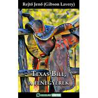 Greenlight Könyvek Texas Bill, a fenegyerek