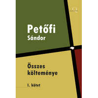 Quattrocento Petõfi Sándor összes költeménye 1. kötet