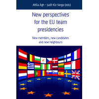 Kossuth New Perspectives for the EU team presidencies