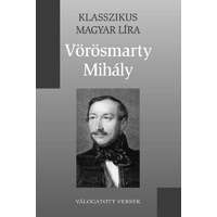 Kossuth Vörösmarty Mihály válogatott versei