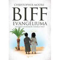 Agave Könyvek Biff evangéliuma