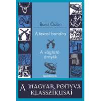 Fapadoskonyv.hu A texasi bandita - A vágtató árnyék