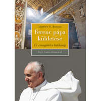 Akadémiai Ferenc pápa küldetése