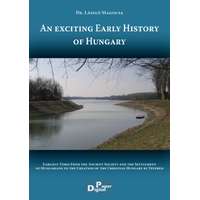 DigitalPaper An exciting Early History of Hungary