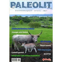 Paleoli Életmód Magazin Kft. Paleolit Életmódmagazin 2014/3
