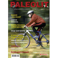 Paleolit Életmódmagazin Paleolit Életmódmagazin 2016/1