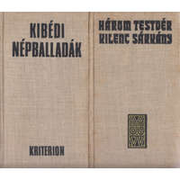 Kriterion Kiadó 2 db. balladáskötet (Kibédi népballadák + Három testvér kilenc sárkány)