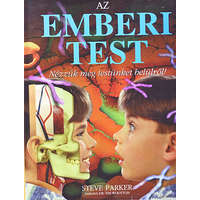 Holló és Társa Az emberi test-Nézzük meg testünket belülről!