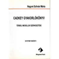 Műegyetemi Kiadó CADKEY gyakorlókönyv - Térbeli modellek szerkesztése