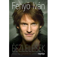 nincs megadva Észlelések - avagy egy gondolkodó ember naplója