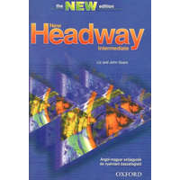 Oxford University Press New Headway English Course - Angol-magyar szójegyzék és nyelvtani összefoglaló (Intermediate)