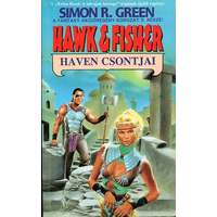 Phoenix Könyvkiadó Haven csontjai - Hawk&Fisher-sorozat