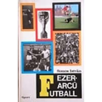 Sport Ezerarcú futball
