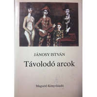 Magvető Könyvkiadó Távolodó arcok (Elbeszélések, emlékezések)