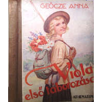 ATHENAEUM IRODALMI ÉS NYOMDAI R.T. Viola első táborozása