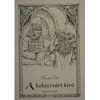 Tóth Könyvkereskedés A kolozsvári bíró - Válogatott mondák